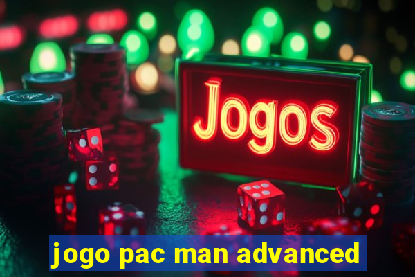 jogo pac man advanced