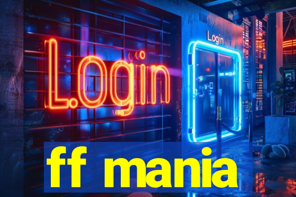 ff mania