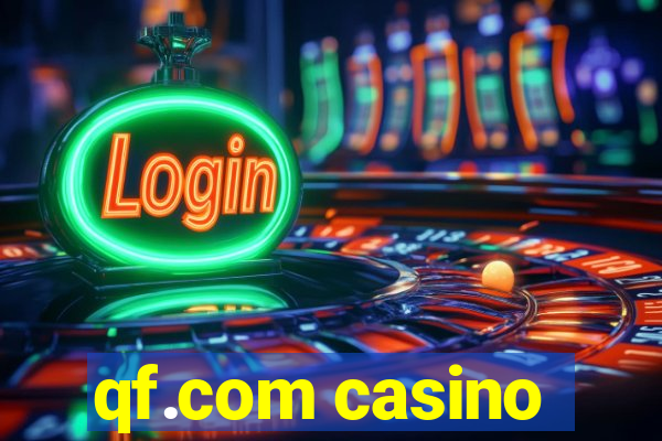 qf.com casino