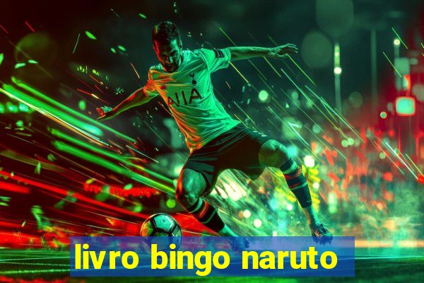 livro bingo naruto