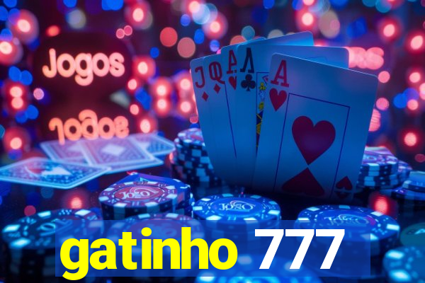 gatinho 777