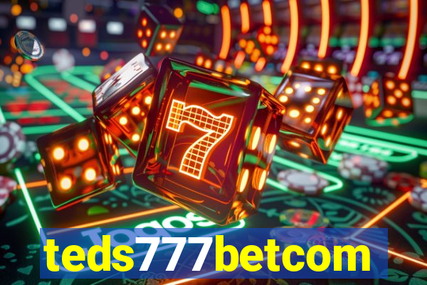 teds777betcom