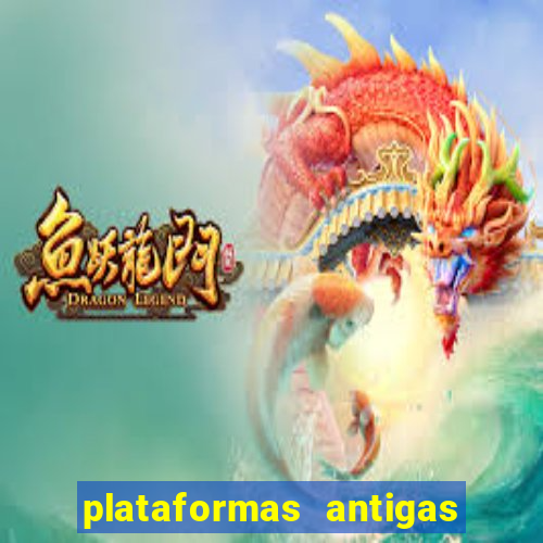 plataformas antigas de jogos