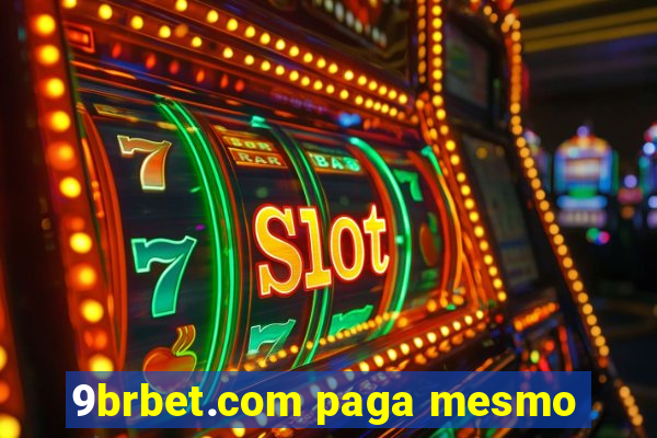 9brbet.com paga mesmo