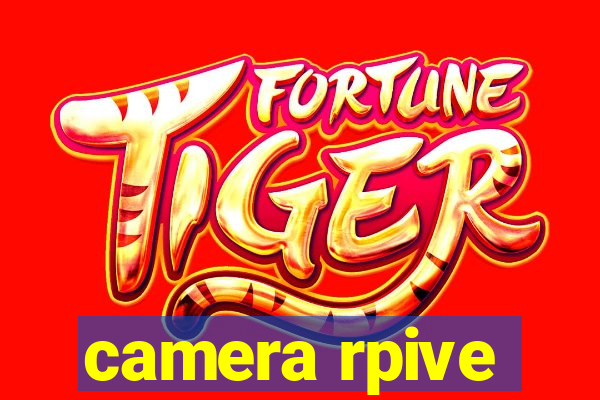 camera rpive