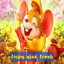 fispq ajax fresh limpeza profunda