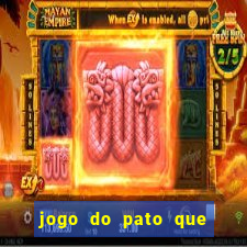 jogo do pato que ganha dinheiro