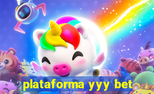 plataforma yyy bet