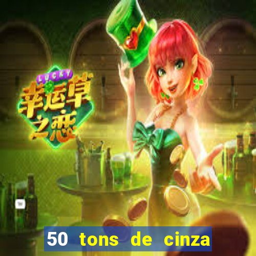 50 tons de cinza filme completo dublado