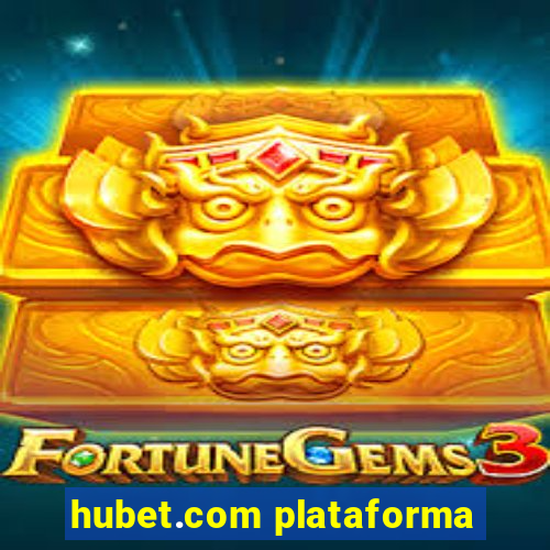 hubet.com plataforma