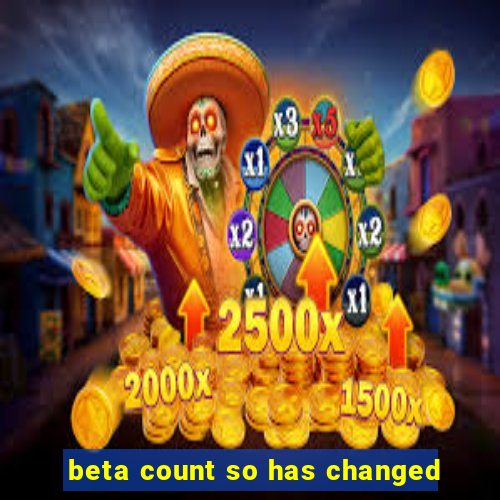 beta count so has changed