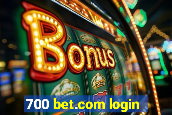 700 bet.com login