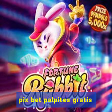 pix bet palpites gratis