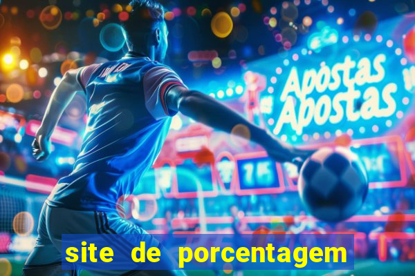 site de porcentagem de jogos slots