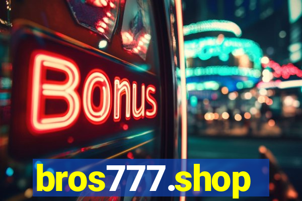 bros777.shop