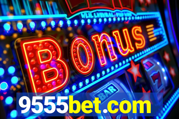 9555bet.com