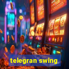 telegran swing