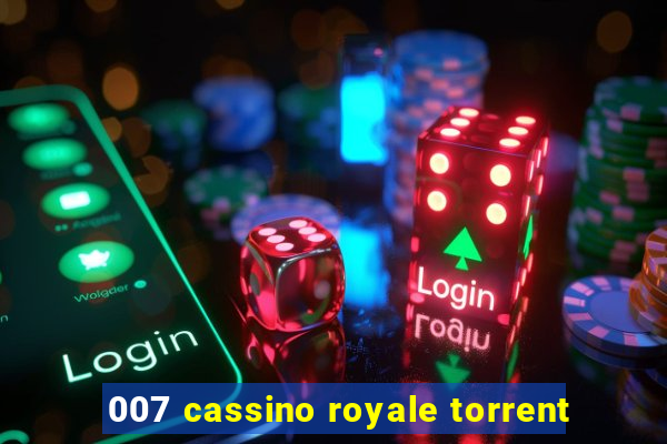 007 cassino royale torrent