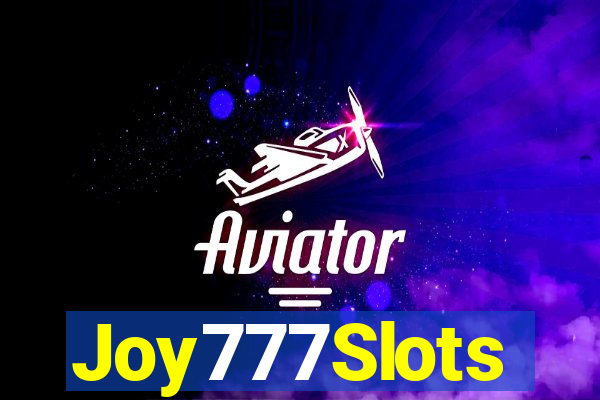 Joy777Slots