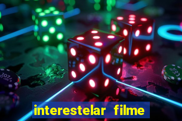 interestelar filme completo dublado telegram