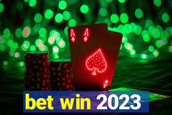 bet win 2023