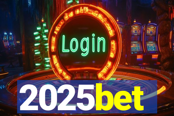 2025bet