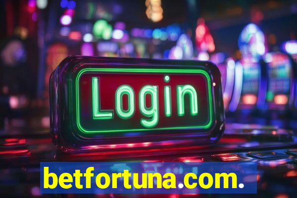 betfortuna.com.br