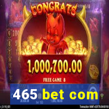 465 bet com