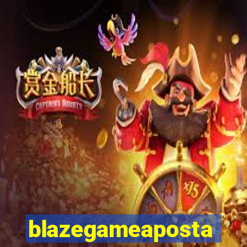 blazegameaposta