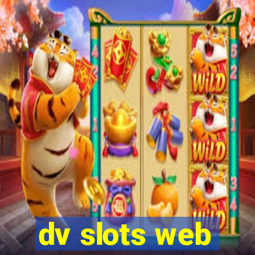 dv slots web