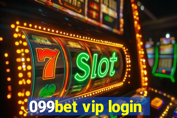 099bet vip login