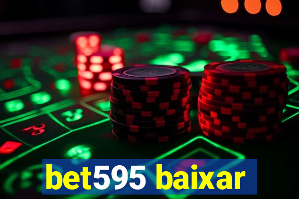 bet595 baixar