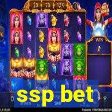 ssp bet