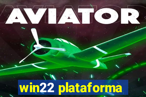 win22 plataforma