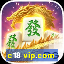 c18 vip.com