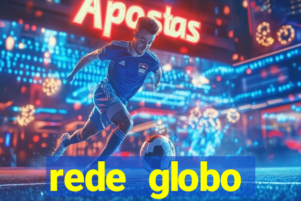 rede globo absolutamente tudo