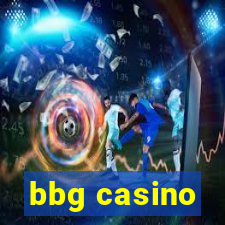 bbg casino