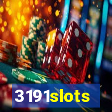 3191slots