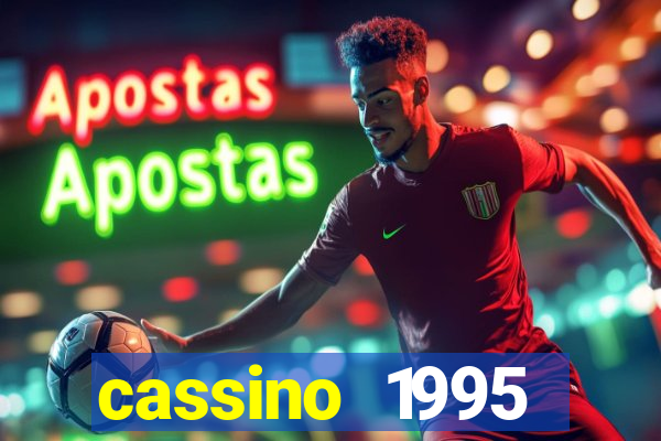 cassino 1995 dublado online