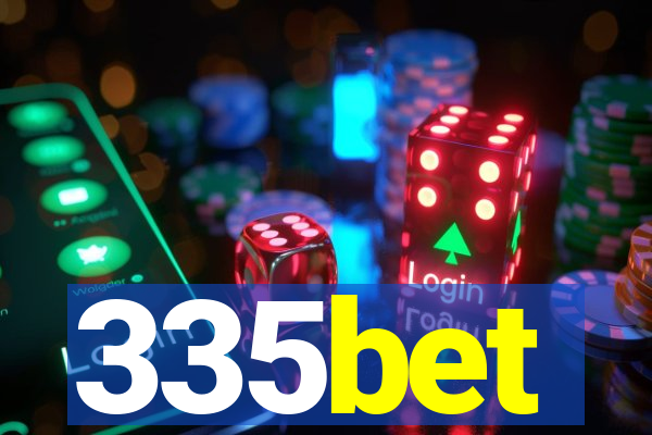 335bet