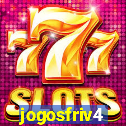 jogosfriv4