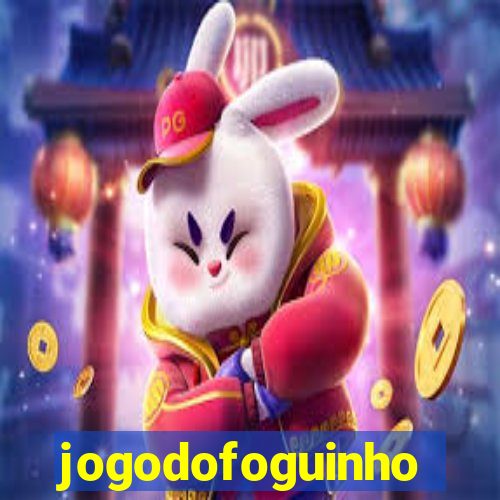 jogodofoguinho