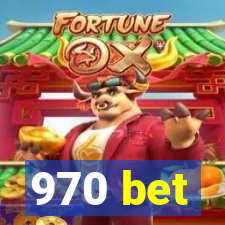 970 bet