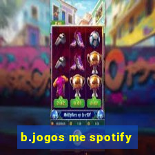 b.jogos me spotify