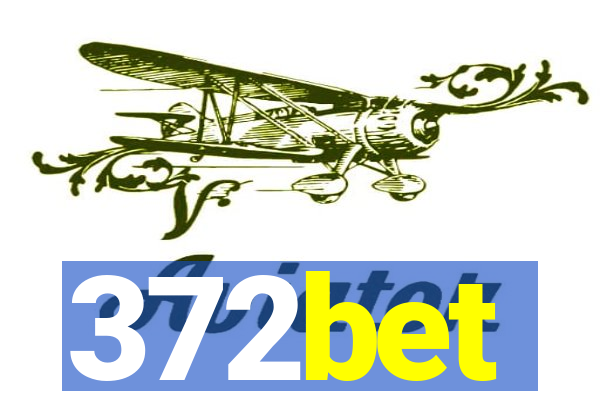 372bet