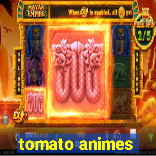 tomato animes