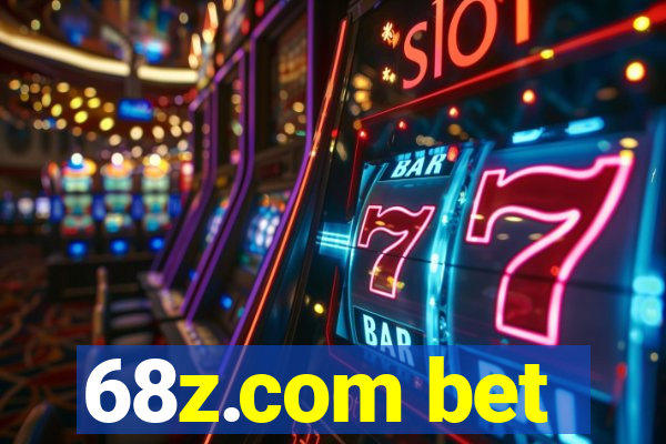 68z.com bet