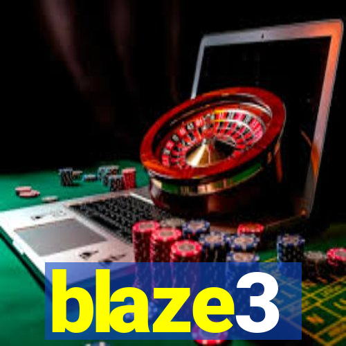 blaze3