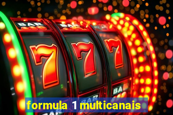 formula 1 multicanais