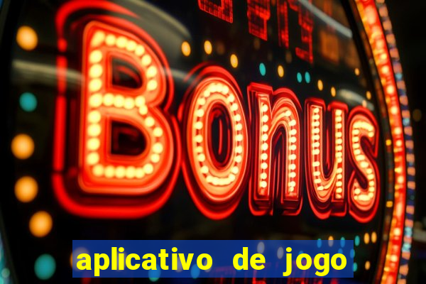 aplicativo de jogo que da bonus no cadastro